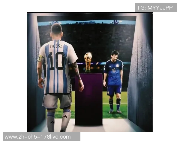 梅西领衔天下足球的辉煌历程与传奇瞬间回顾 梅西领衔天下足球的辉煌历程与传奇瞬间回顾